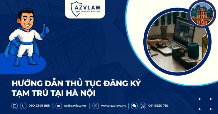 Hướng dẫn thủ tục đăng ký tạm trú tại Hà Nội