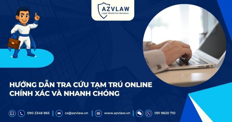 Hướng dẫn tra cứu tạm trú online chính xác và nhanh chóng
