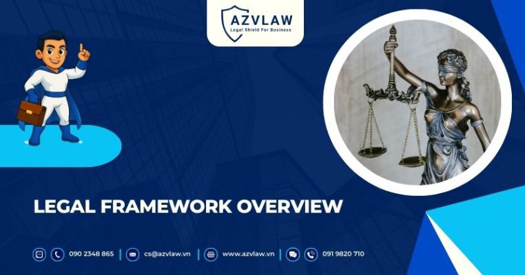 Legal Framework Overview