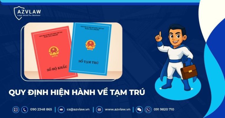 Quy định hiện hành về tạm trú