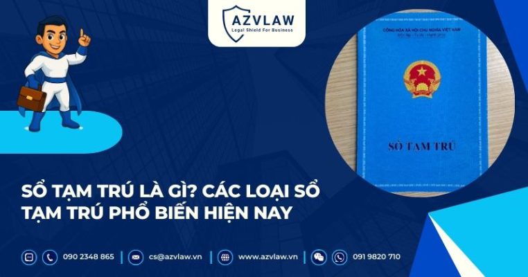 Sổ tạm trú là gì? Các loại sổ tạm trú phổ biến hiện nay