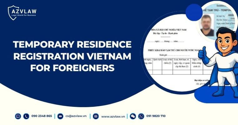 Temporary Residence Registration Vietnam for Foreigners