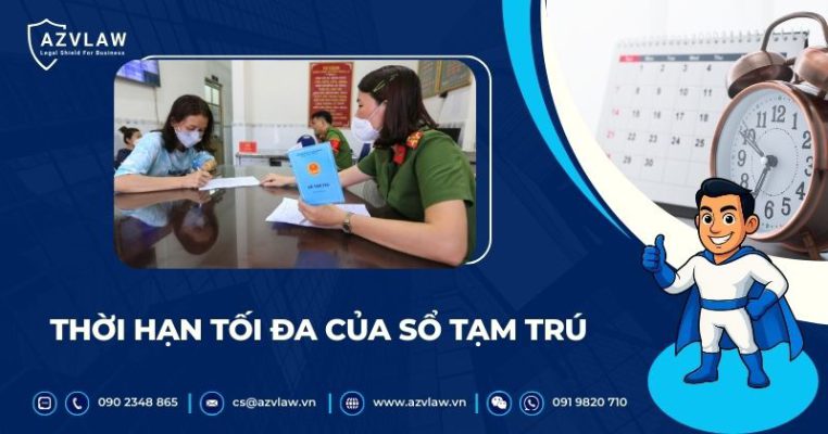 Thời hạn tối đa của sổ tạm trú