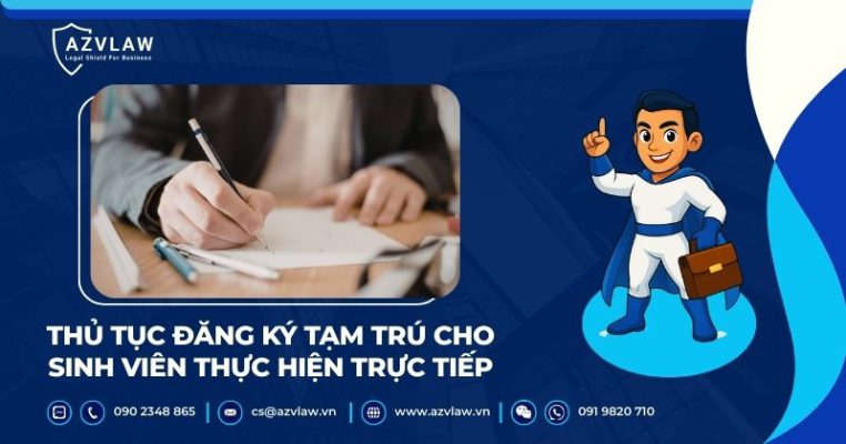 Thủ tục đăng ký tạm trú cho sinh viên thực hiện trực tiếp
