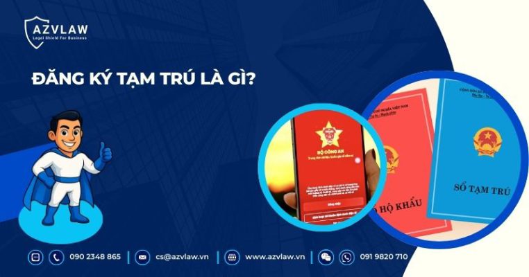 Đăng ký tạm trú là gì?