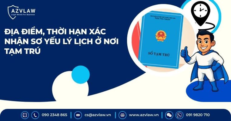 Địa điểm, thời hạn xác nhận sơ yếu lý lịch ở nơi tạm trú