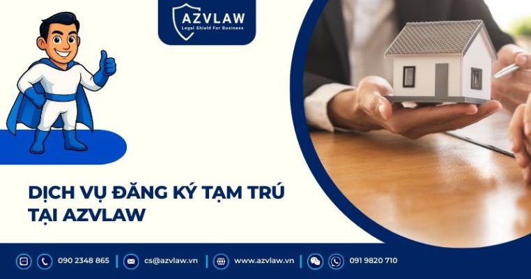 Dịch vụ đăng ký tạm trú tại AZVLAW