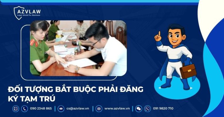 Đối tượng bắt buộc phải đăng ký tạm trú