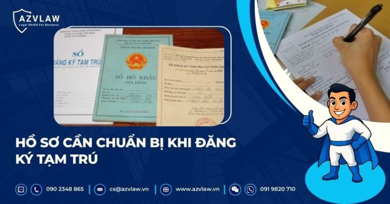 Hồ sơ cần chuẩn bị khi đăng ký tạm trú