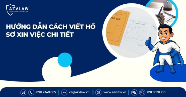 Hướng dẫn cách viết hồ sơ xin việc chi tiết
