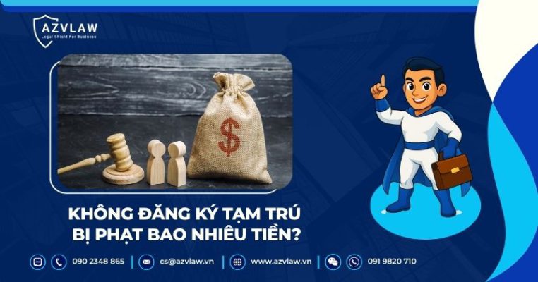 Không đăng ký tạm trú bị phạt bao nhiêu tiền?