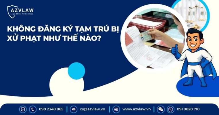 Không đăng ký tạm trú bị xử phạt như thế nào?