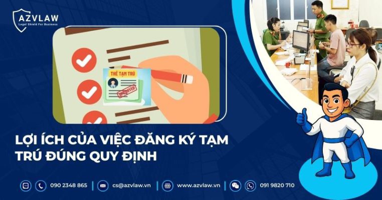 Lợi ích của việc đăng ký tạm trú đúng quy định