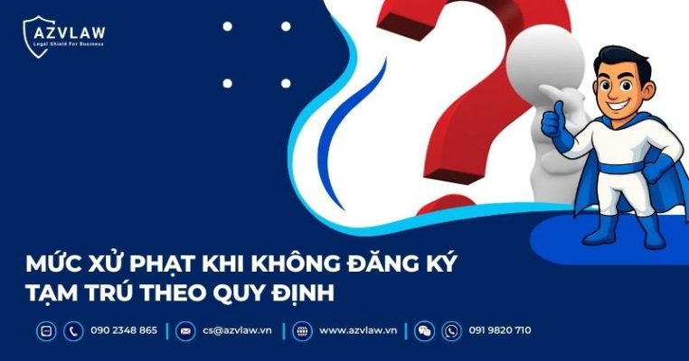 Mức xử phạt khi không đăng ký tạm trú theo quy định