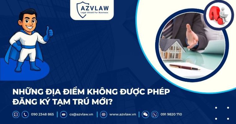 Những địa điểm không được phép đăng ký tạm trú mới?