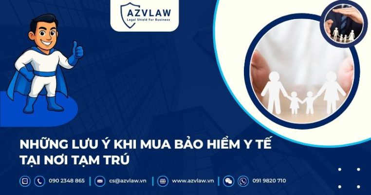Những lưu ý khi mua bảo hiểm y tế tại nơi tạm trú