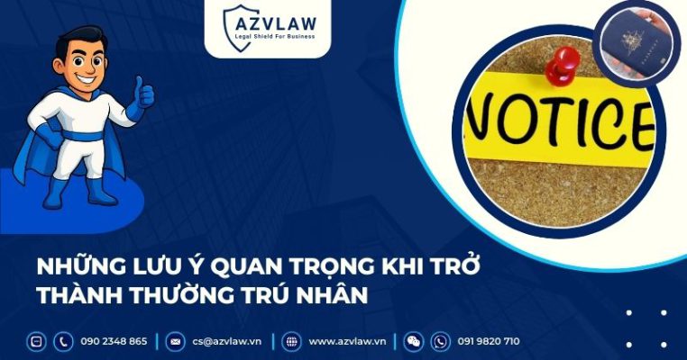 Những lưu ý quan trọng khi trở thành thường trú nhân
