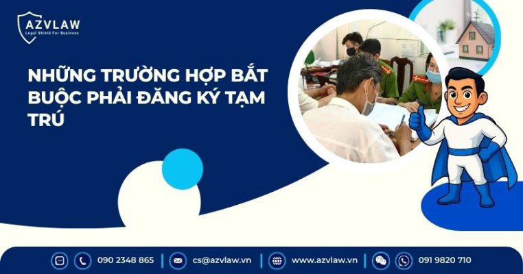 Những trường hợp bắt buộc phải đăng ký tạm trú