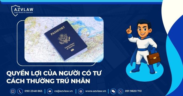 Quyền lợi của người có tư cách thường trú nhân