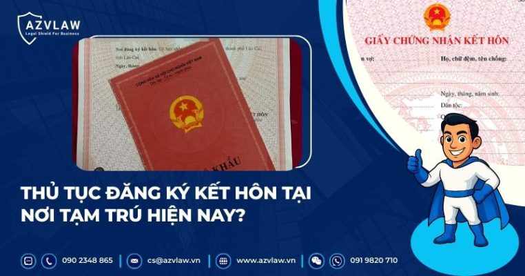 Đăng ký kết hôn ở nơi tạm trú được không?
