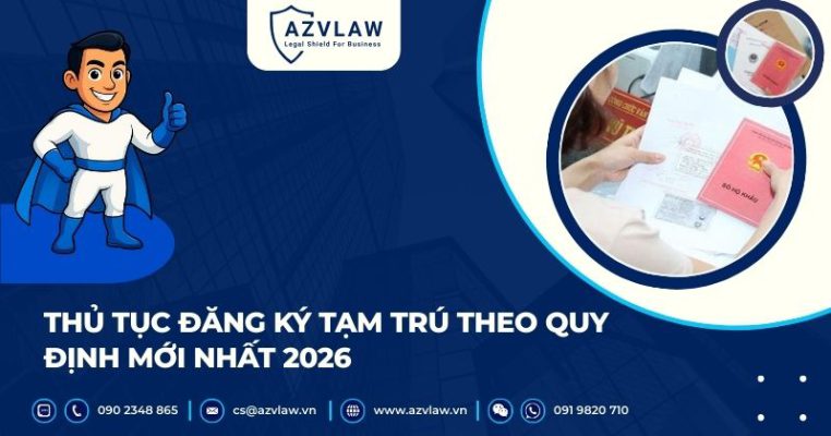 Thủ tục đăng ký tạm trú theo quy định mới nhất 2026