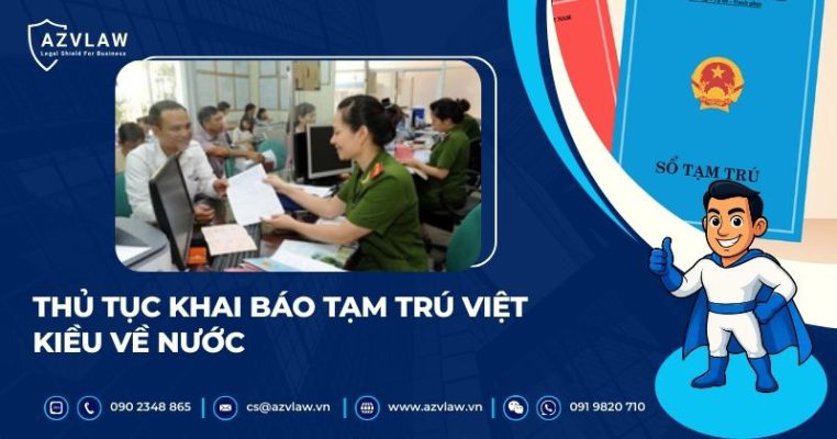 Thủ tục khai báo tạm trú Việt kiều về nước
