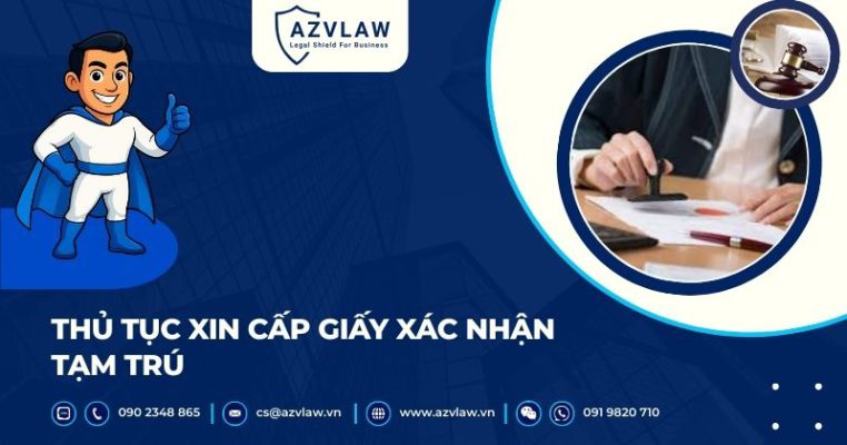 Thủ tục xin cấp giấy xác nhận tạm trú