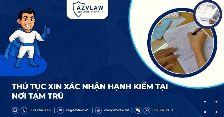 Thủ tục xin xác nhận hạnh kiểm tại nơi tạm trú