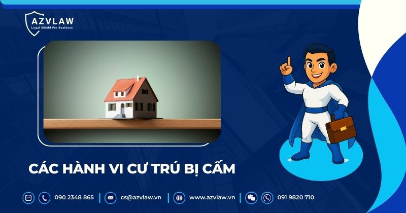 Các hành vi cư trú bị cấm