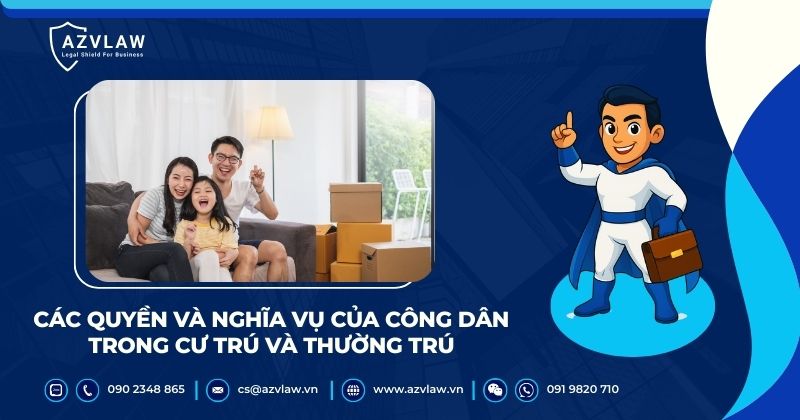 Các quyền và nghĩa vụ của công dân trong cư trú và thường trú