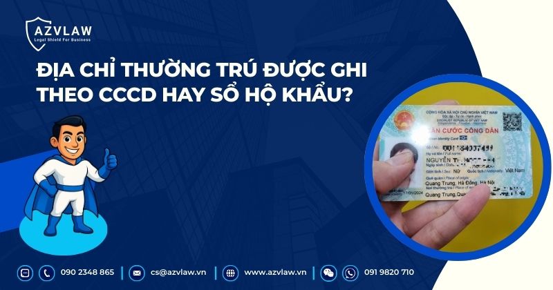 Địa chỉ thường trú được ghi theo CCCD hay sổ hộ khẩu