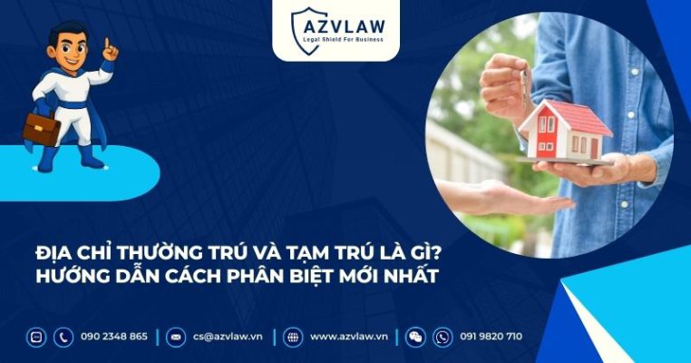 Địa chỉ thường trú và tạm trú là gì? Hướng dẫn cách phân biệt mới nhất