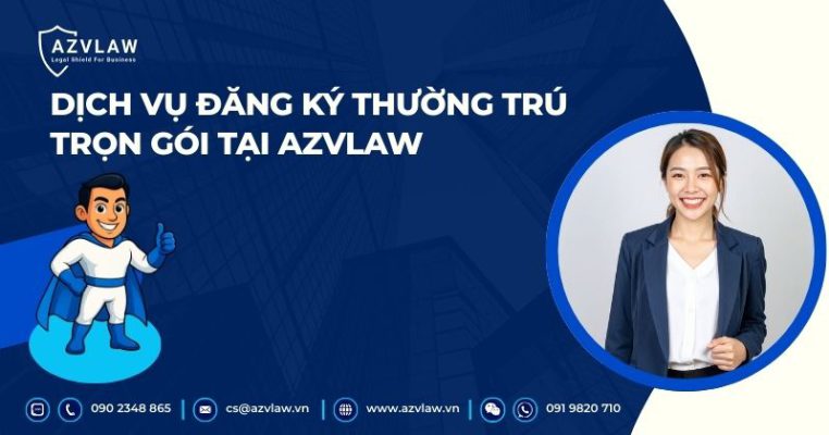 Dịch Vụ Đăng Ký Thường Trú Trọn Gói tại AZVLAW