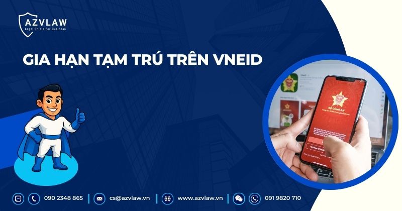 Gia hạn tạm trú trên VNeID