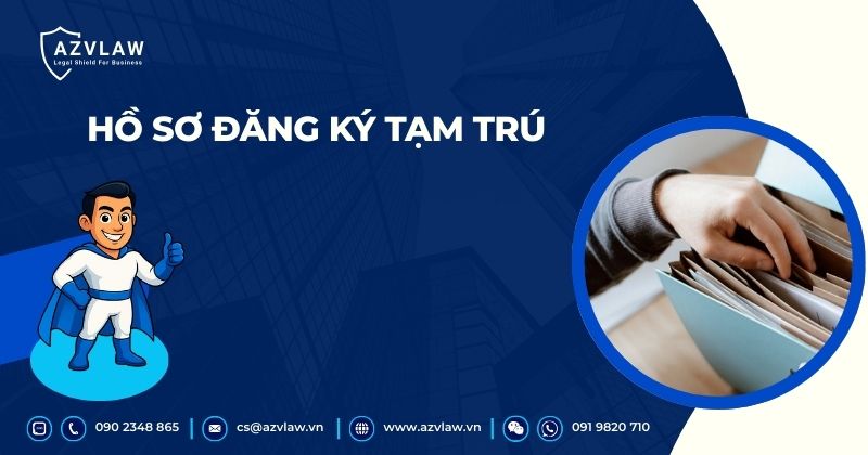 Hồ sơ đăng ký tạm trú