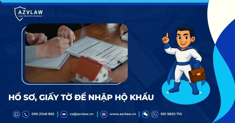Hồ sơ, giấy tờ để nhập hộ khẩu