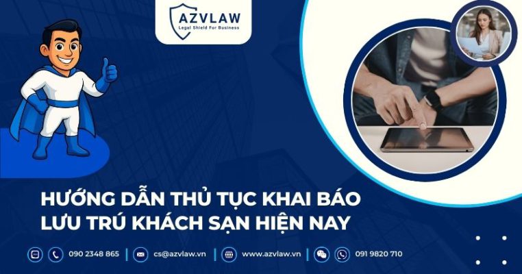 Hướng dẫn thủ tục khai báo lưu trú khách sạn hiện nay