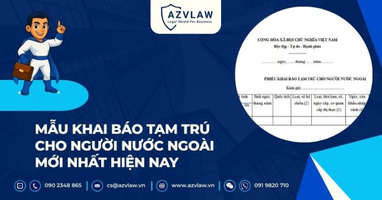 Mẫu khai báo tạm trú cho người nước ngoài mới nhất hiện nay
