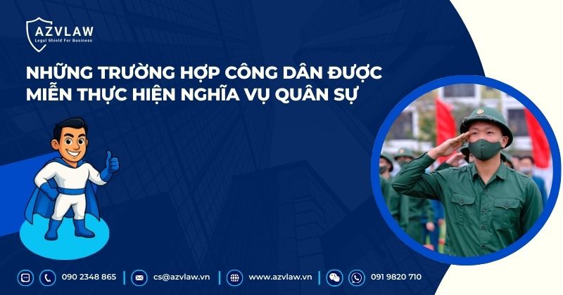 Những trường hợp công dân được miễn thực hiện nghĩa vụ quân sự