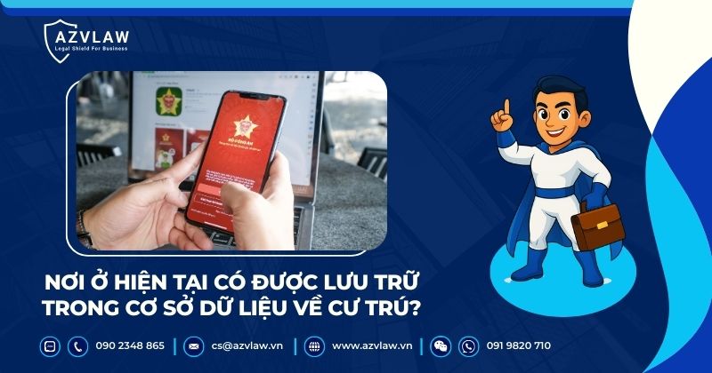 Nơi ở hiện tại có được lưu trữ trong Cơ sở dữ liệu về cư trú