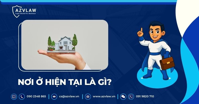 Nơi ở hiện tại là gì?