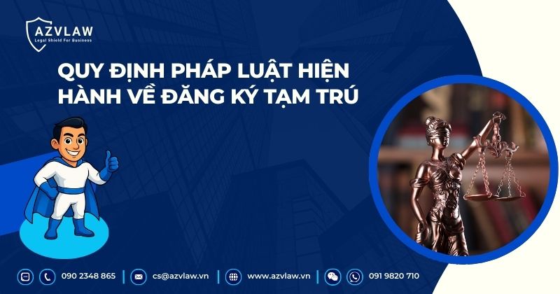 Quy định pháp luật hiện hành về đăng ký tạm trú