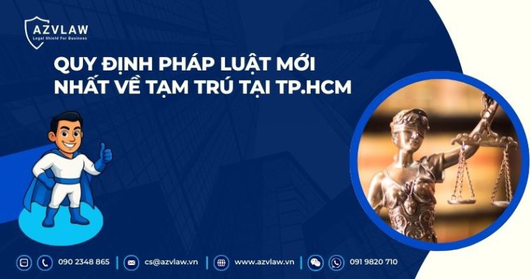 Quy định pháp luật mới nhất về tạm trú tại TP.HCM
