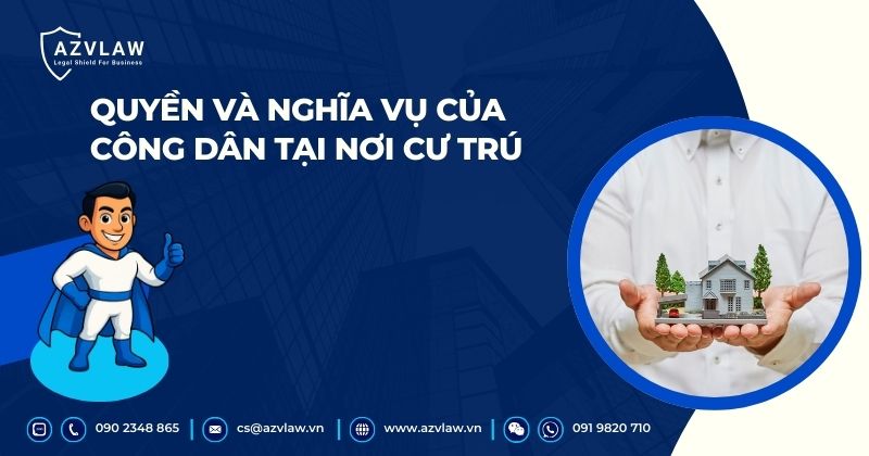 Quyền và nghĩa vụ của công dân tại nơi cư trú