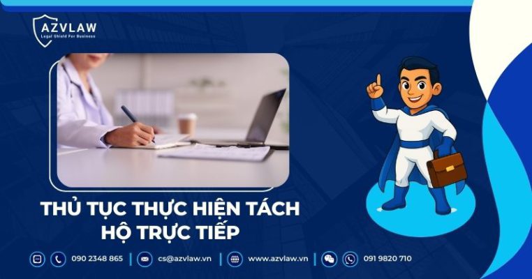 Thủ tục thực hiện tách hộ trực tiếp