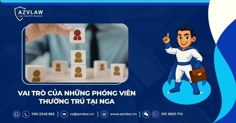 Vai trò của những phóng viên thường trú tại Nga