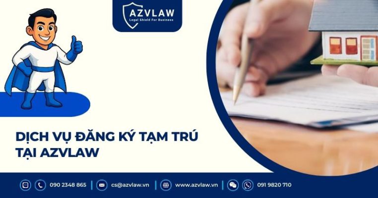 Dịch vụ đăng ký tạm trú tại AZVLAW