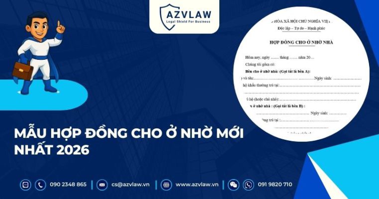 Mẫu hợp đồng cho ở nhờ mới nhất 2026
