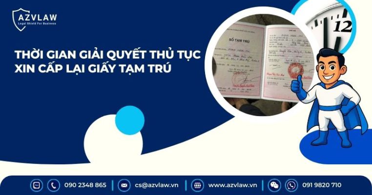 Thời gian giải quyết thủ tục xin cấp lại giấy tạm trú