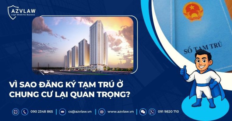 Vì sao đăng ký tạm trú ở chung cư lại quan trọng?